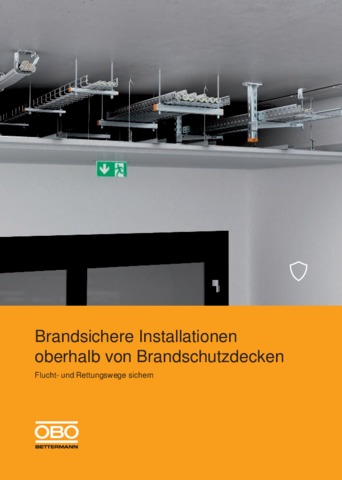 Brandsichere Installationen oberhalb von Brandschutzdecken