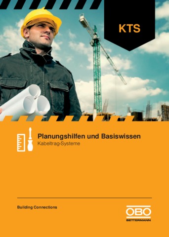 Planungshilfen und Basiswissen Kabeltrag-Systeme