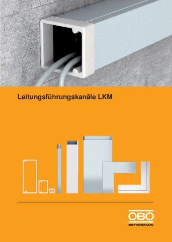 Leitungsführungskanäle LKM