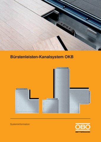 Bürstenleisten-Kanalsystem OKB